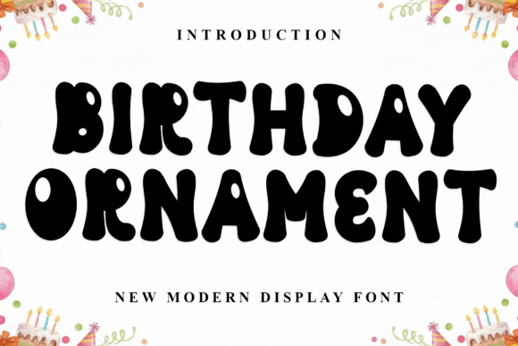 Birthday Ornament: A Festive Font for Engaging Campaigns