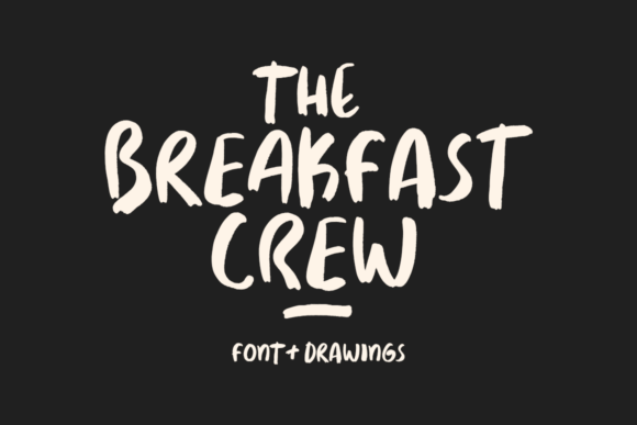 Breakfast Crew: A Charming Font for Your Brand