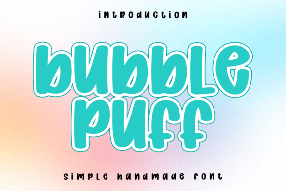 Bubble Puff: A Playful Display Font for Modern Publishing