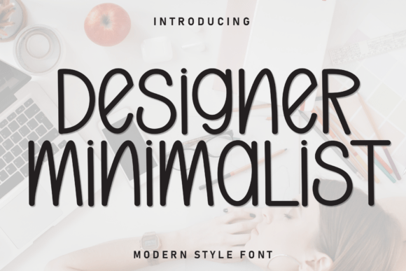 Designer Minimalist: A Font for Clear, Engaging Campaigns