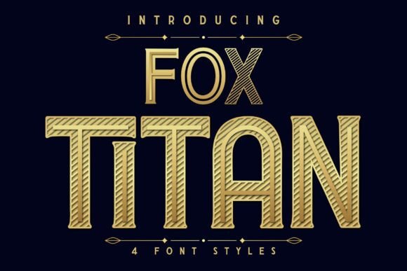 Enhance Your Web Design with Fox Titan, the Bold Vintage Font