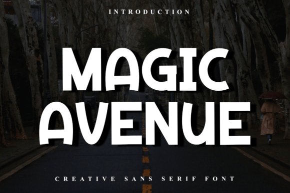 Introducing Magic Avenue: A Playful Display Font for Creative Projects