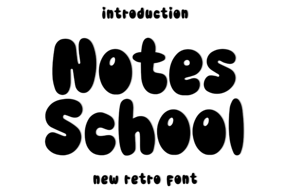 Notes School: A Font for Warm and Welcoming Publications