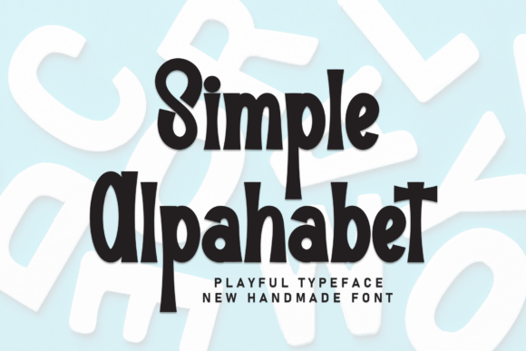 Simple Alpahabet: A Modern, Playful Display Font for Marketers