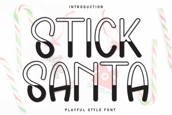 Stick Santa: A Playful Display Font for Crafters
