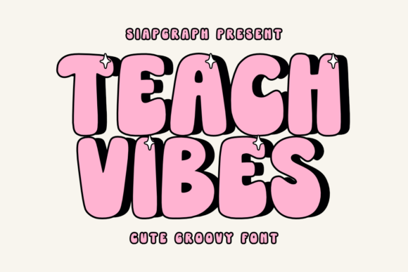 Teach Vibes: A Groovy Font for Engaging Campaigns